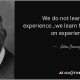 quote-we-do-not-learn-from-experience-we-learn-from-reflecting-on-experience-john-dewey